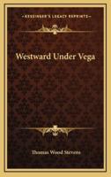 Westward Under Vega