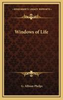 Windows of Life