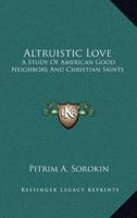 Altruistic Love