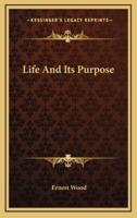 Life and Its Purpose