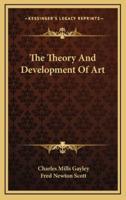The Theory and Development of Art