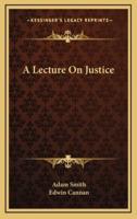 A Lecture on Justice