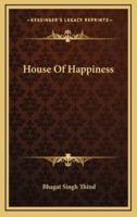 House Of Happiness