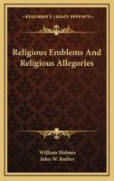 Religious Emblems and Religious Allegories