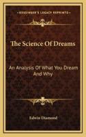 The Science Of Dreams