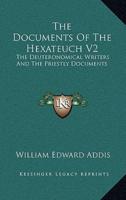 The Documents of the Hexateuch V2