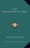The Philosophy of Sleep