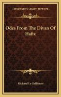 Odes From The Divan Of Hafiz