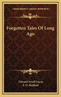 Forgotten Tales of Long Ago