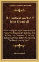 The Poetical Works of John Trumbull
