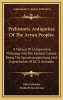 Prehistoric Antiquities of the Aryan Peoples