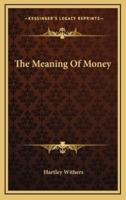 The Meaning of Money