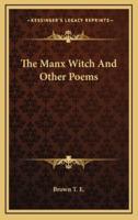 The Manx Witch and Other Poems