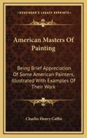 American Masters Of Painting