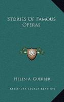 Stories Of Famous Operas