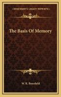 The Basis Of Memory