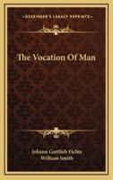 The Vocation Of Man