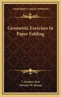 Geometric Exercises In Paper Folding