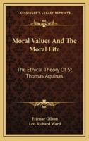 Moral Values And The Moral Life