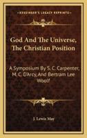 God and the Universe, the Christian Position