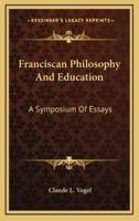 Franciscan Philosophy And Education