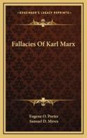 Fallacies Of Karl Marx