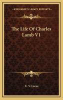 The Life Of Charles Lamb V1