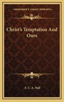 Christ's Temptation and Ours