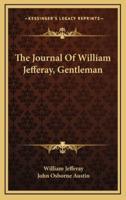 The Journal of William Jefferay, Gentleman