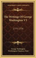 The Writings of George Washington V3