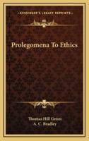 Prolegomena to Ethics