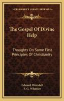 The Gospel of Divine Help