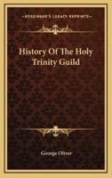 History of the Holy Trinity Guild