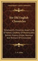 Six Old English Chronicles