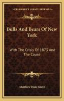 Bulls And Bears Of New York