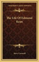 The Life of Edmund Kean