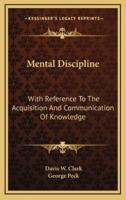 Mental Discipline