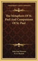 The Metaphors of St. Paul and Companions of St. Paul