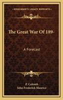 The Great War of 189-