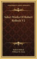 Select Works of Robert Rollock V2