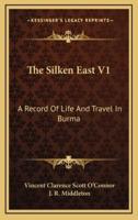 The Silken East V1
