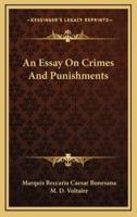 An Essay On Crimes And Punishments
