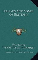 Ballads and Songs of Brittany