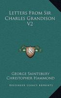Letters from Sir Charles Grandison V2