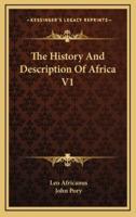 The History And Description Of Africa V1