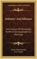 Industry and Idleness