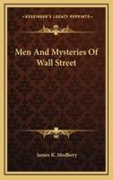 Men And Mysteries Of Wall Street