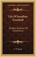 Life Of Jonathan Trumbull