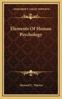 Elements of Human Psychology