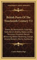British Poets Of The Nineteenth Century V2